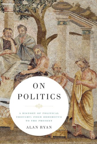 On Politics: A History of Political Thought: From Herodotus to the Present (2 Vol. Set)