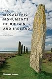 Megalithic Monuments of Britain and Ireland by 