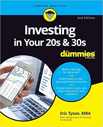 Investing in Your 20s and 30s For Dummies by Eric Tyson 