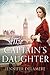 Captain's Daughter (London Beginnings) by Jennifer Delamere