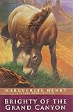 Brighty of the Grand Canyon (Marguerite Henry Horseshoe Library) by Henry, Marguerite (1991) Paperback