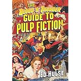 The Blood 'n' Thunder Guide to Pulp Fiction