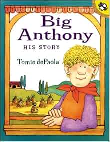 Big Anthony Turtleback School Amp Library Binding Edition