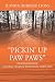 Pickin' Up Paw Paws: Descendants of Colonel William Burgess of Maryland by 