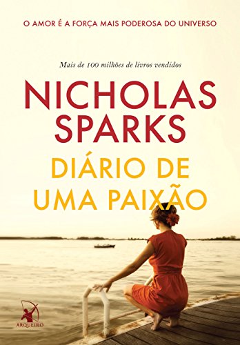 Diário de uma paixão - eBook, Resumo, Ler Online e PDF - por Nicholas ...