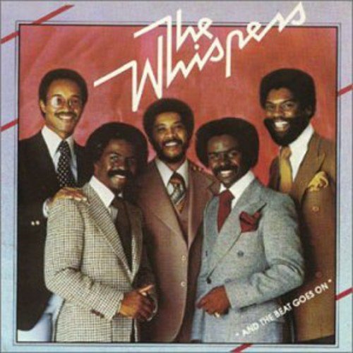 The Whispers - And The Beat Goes On (1979) Lyrics - Zortam Music
