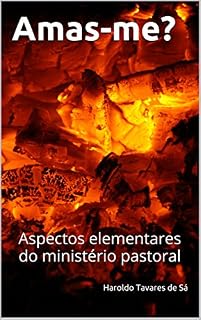 Livro Amas-me?: Aspectos elementares do ministério pastoral