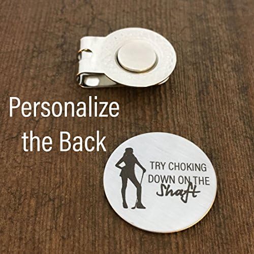 Golfing Humor Golf Ball Marker Try Choking Down on the Shaft Golf Ball Marker Gift for Husband Gift Mens Gift Adult Mature Boyfriend Gift