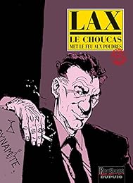 Le  Choucas met le feu aux poudres