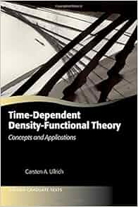 Time Dependent Density Functional Theory Concepts And