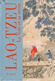 La  voie et sa vertu