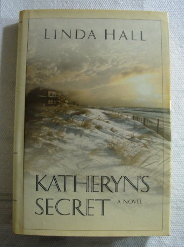 Katheryn's Secret by Linda Hall (2000-08-01) by (Hardcover)