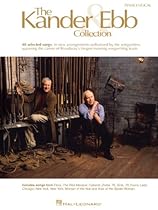 The Kander  Ebb Collection Songbook (Transcribed Scores)
