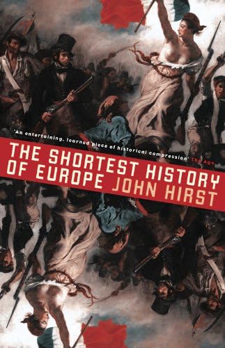 The Shortest History of Europe Paperback – 19 April 2018