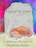 Luck of the Grave (Gravebound Souls Book 1)