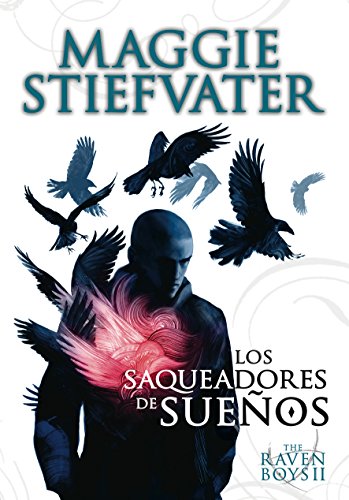 SAQUEADORES SUE¥OS RAVEN BOY 2 SM