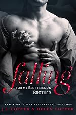 Falling For My Best Friend's Brother (One Night Stand Series Book 2)