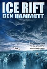 Ice Rift: An Action Adventure Sci-Fi Horror set in Antarctica