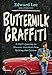 Buttermilk Graffiti: A Chef’s Journey to Discover America’s New Melting-Pot Cuisine - Book by Edward Lee