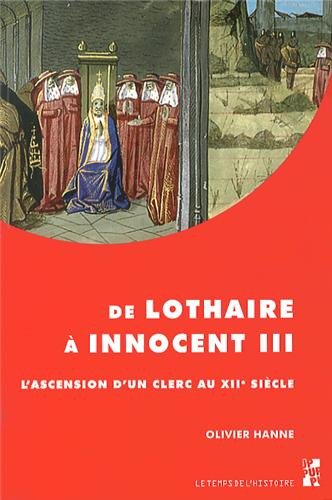 De Lothaire à Innocent III
