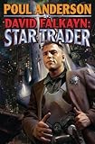 David Falkayn: Star Trader: The Technic Civilization Saga #2 (Technic Civilization Series)