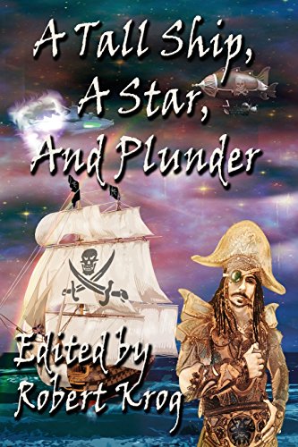 Download A Tall Ship, A Star, And Plunder Download A Tall Ship, A Star, And Plunder
