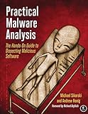 Practical Malware Analysis: The Hands-On Guide to Dissecting Malicious Software