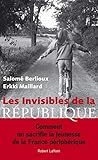 Les Invisibles de la République (French Edition) by 