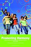 Promoting Harmony : Young Adolescent Development and Classroom Practices, Strahan, David B. and L'Esperance, Mark, 1560902302