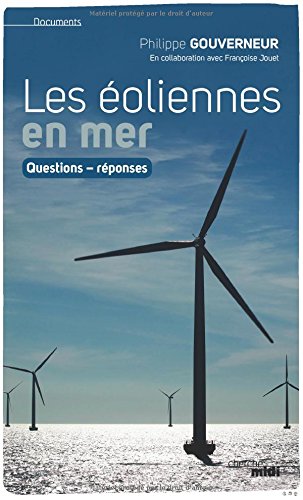 Les  éoliennes en mer