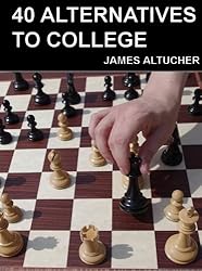 40 Alternatives to College