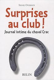 Surprises au club !