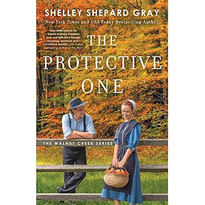 The Protective One (Walnut Creek Series, The Book 3) The Protective One (Walnut Creek Series, The Book 3)