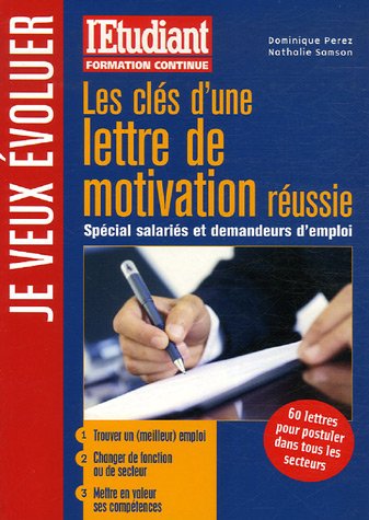Les  clés d'une lettre de motivation réussie