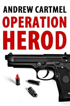 Operation Herod The Rupert Hood Spy Thrillers Book 1