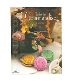 Péché de gourmandise à broder