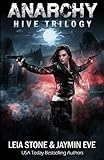 Anarchy (Hive Trilogy) (Volume 2)