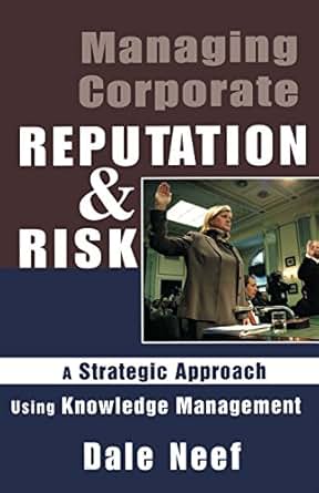 Amazon Com Managing Corporate Reputation And Risk Ebook