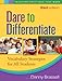 Dare to Differentiate, Third Edition: Vocabulary Strategies for All Students (Teaching Practices That Work) - Book by Dr. Danny Brassell