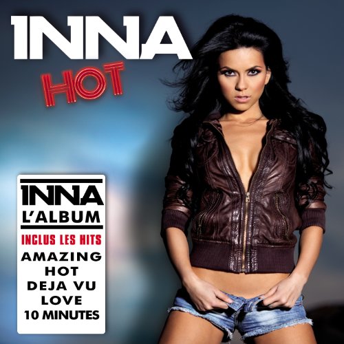 Inna - Hot (French Edition) - Zortam Music