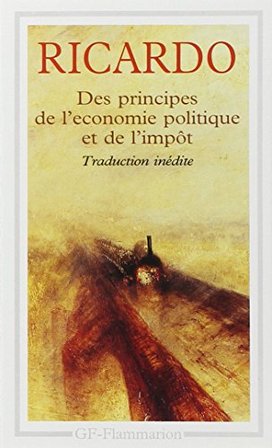 Des principes de l'économie politique et de l'impôt by David Ricardo
