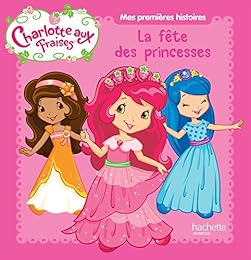 La  fête des princesses