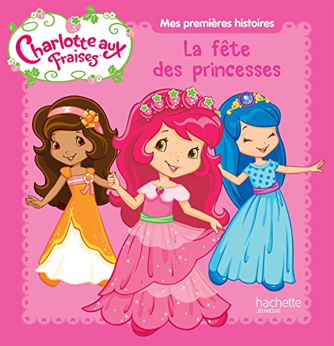 La  fête des princesses