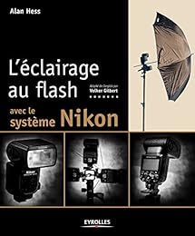 L' éclairage au flash avec le système Nikon