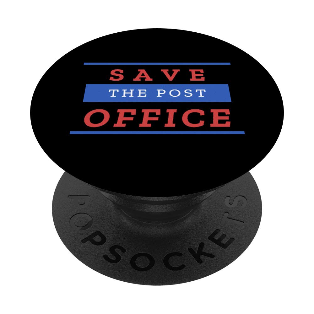 Save the Post Office 2020 Vote Mail USA Election PopSockets Grip and Stand for Phones and Tablets