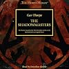 The Shadowmasters: The Horus Heresy Series