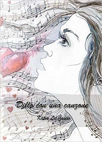 Katia Lo Cascio - Dillo con una canzone (2014)
