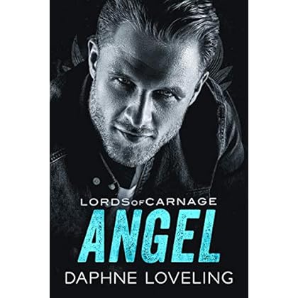 ANGEL: Lords of Carnage MC