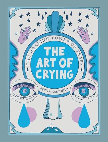 Amazon.com: Crying: A Natural and Cultural History of Tears