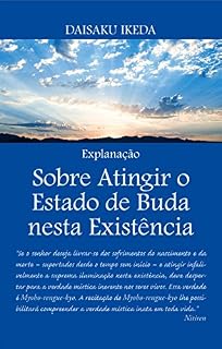 Livro Sobre Atingir o Estado de Buda nesta Existência - Explanação